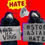 Asian Hate - What Can You Do To Stop It? Asian Hate - What Can You Do To Stop It Sisterhood Agenda
