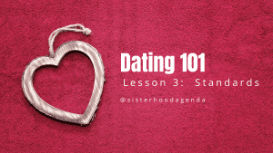 sisterhood agenda dating 101