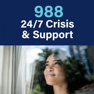 Sisterhood Agenda the new 988 Crisis Line