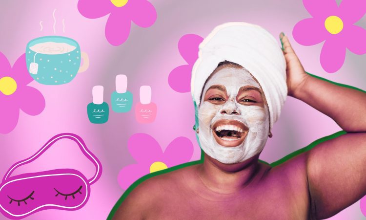 Self-care: 5 More Ways to Do It - Sisterhood Agenda