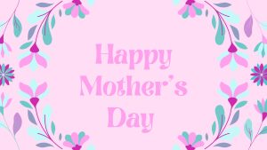 Happy Mother's Day from Sisterhood Agenda
