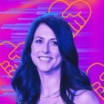 MacKenzie Scott Philanthropy Means Quickly Giving Away Billions McKenzie Scott Philanthropy Means Quickly Giving Away Billions Sisterhood Agenda